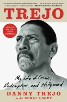 9781982150839-1982150831-Trejo: My Life of Crime, Redemption, and Hollywood