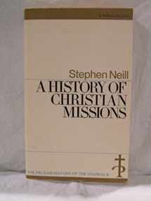 9780140206289-0140206280-A History of Christian Missions
