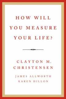 9780062102423-0062102427-How Will You Measure Your Life?