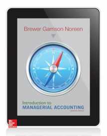 9780078025792-0078025796-Introduction to Managerial Accounting