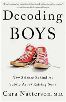 9781984819055-1984819054-Decoding Boys: New Science Behind the Subtle Art of Raising Sons