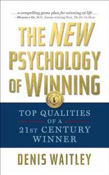 9781722510497-1722510498-The New Psychology of Winning: Top Qualities of a 21st Century Winner