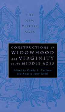 9780312211363-0312211368-Constructions of Widowhood and Virginity in the Middle Ages (The New Middle Ages)