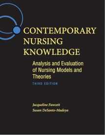 9780803627659-0803627653-Contemporary Nursing Knowledge: Analysis and Evaluation of Nursing Models and Theories