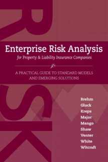 9780615133560-0615133568-Enterprise Risk Analysis for Property & Lilability Insurance Companies: A Practical Guide to Standard Models and Emerging Solutions