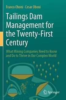 9783030194499-3030194493-Tailings Dam Management for the Twenty-First Century: What Mining Companies Need to Know and Do to Thrive in Our Complex World