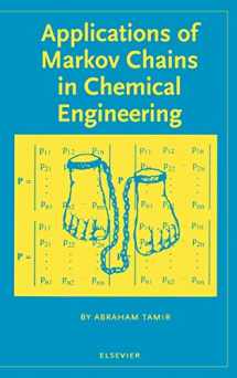 9780444823564-0444823565-Applications of Markov Chains in Chemical Engineering
