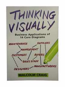 9780826448330-082644833X-Thinking Visually: Business Applications of 14 Core Diagrams