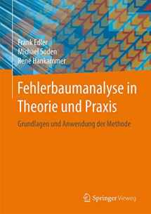 9783662481653-3662481650-Fehlerbaumanalyse in Theorie und Praxis: Grundlagen und Anwendung der Methode (German Edition)