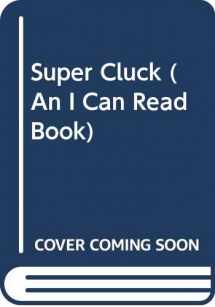 9780060245955-0060245956-Super Cluck (An I Can Read Book)