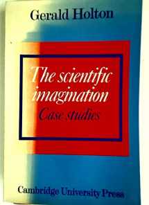 9780521292375-0521292379-The Scientific Imagination: Case Studies