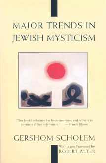 9780805210422-0805210423-Major Trends in Jewish Mysticism