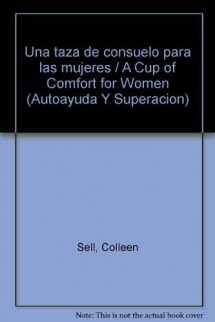 9789700517223-9700517225-Una taza de consuelo para las mujeres / A Cup of Comfort for Women (Autoayuda Y Superacion) (Spanish Edition)