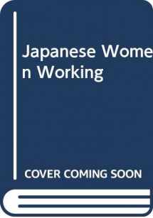 9780415061889-0415061881-Japanese Working Women