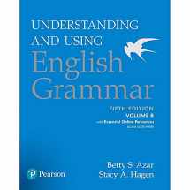 9780134275239-0134275233-Understanding and Using English Grammar, Volume B, with Essential Online Resources (5th Edition)