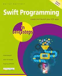 9781840787771-1840787775-Swift Programming in easy steps: Develop iOS apps - covers iOS 12 and Swift 5