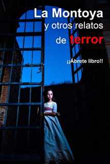 9781727150209-1727150201-La Montoya y otros cuentos de terror (Spanish Edition)