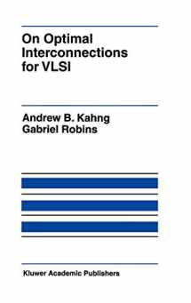 9780792394839-0792394836-On Optimal Interconnections for VLSI (The Springer International Series in Engineering and Computer Science, 301)