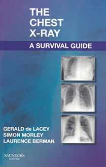 9780702030468-0702030465-The Chest X-Ray: A Survival Guide