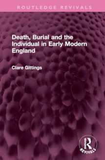 9781032604916-1032604913-Death, Burial and the Individual in Early Modern England (Routledge Revivals)