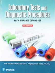 9780134749389-0134749383-Laboratory Tests and Diagnostic Procedures with Nursing Diagnoses