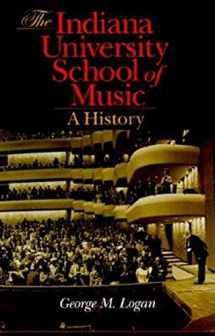 9780253338204-0253338204-The Indiana University School of Music: A History