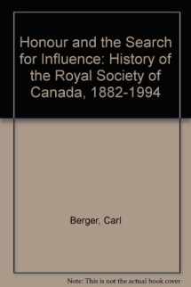 9780802007940-0802007945-Honour and the Search for Influence: A History of the Royal Society of Canada