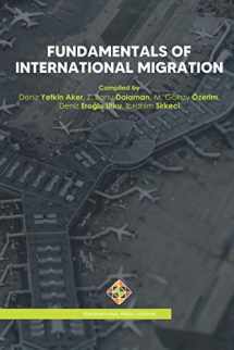 9781801350365-1801350361-Fundamentals of International Migration (Custom Textbooks)