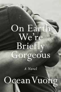 9780525562023-0525562028-On Earth We're Briefly Gorgeous: A Novel