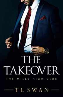 9781542017336-1542017335-The Takeover (The Miles High Club, 2)