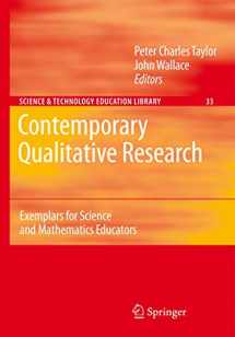 9781402059193-1402059191-Contemporary Qualitative Research: Exemplars for Science and Mathematics Educators (Contemporary Trends and Issues in Science Education, 33)