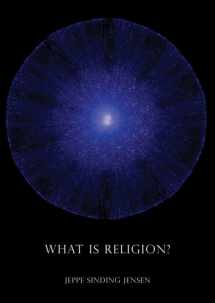 9781844657599-1844657590-What is Religion?