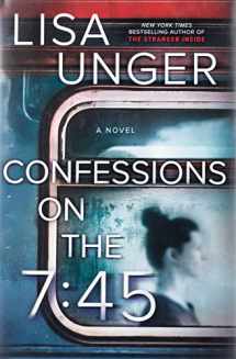 9780778310150-0778310159-Confessions on the 7:45: A Novel