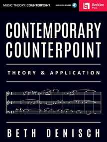 9780876391839-0876391838-Contemporary Counterpoint: Theory & Application (Music Theory: Counterpoint)