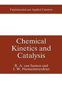 9780306450273-0306450275-Chemical Kinetics and Catalysis (Fundamental and Applied Catalysis)