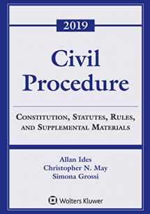 9781543809398-1543809391-Civil Procedure: Constitution, Statutes, Rules, and Supplemental Materials, 2019 (Supplements)