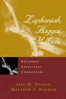 9781629951980-1629951986-Zephaniah, Haggai, Malachi (Reformed Expository Commentaries)