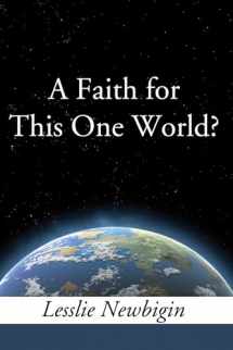 9781610977098-1610977092-A Faith for This One World