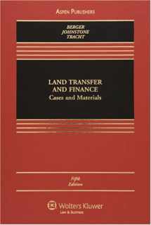 9780735562752-073556275X-Land Transfer and Finance: Cases and Materials