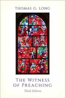 9780664261429-0664261426-The Witness of Preaching, Third Edition