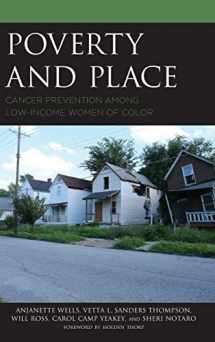 9781498521994-1498521991-Poverty and Place: Cancer Prevention among Low-Income Women of Color