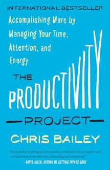 9781101904053-1101904054-The Productivity Project: Accomplishing More by Managing Your Time, Attention, and Energy