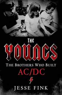 9781250053831-1250053838-The Youngs: The Brothers Who Built AC/DC