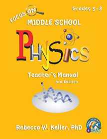 9781941181751-1941181759-Focus On Middle School Physics Teacher's Manual 3rd Edition