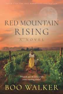9781730911521-1730911528-Red Mountain Rising: A Novel (Red Mountain Chronicles)