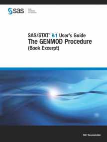 9781599949536-1599949539-SAS/STAT 9.1 User's Guide the GENMOD Procedure: (Book Excerpt)