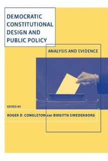 9780262033497-0262033496-Democratic Constitutional Design And Public Policy: Analysis And Evidence