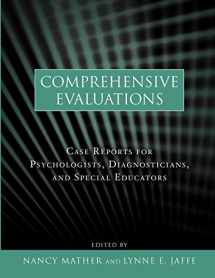 9780470617915-0470617918-Comprehensive Evaluations: Case Reports for Psychologists, Diagnosticians, and Special Educators