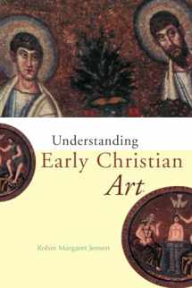 9780415204552-0415204550-Understanding Early Christian Art (Understanding the Ancient World)