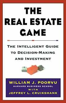 9780684855509-068485550X-The Real Estate Game: The Intelligent Guide To Decisionmaking And Investment